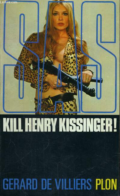 KILL HENRY KISSINGER !