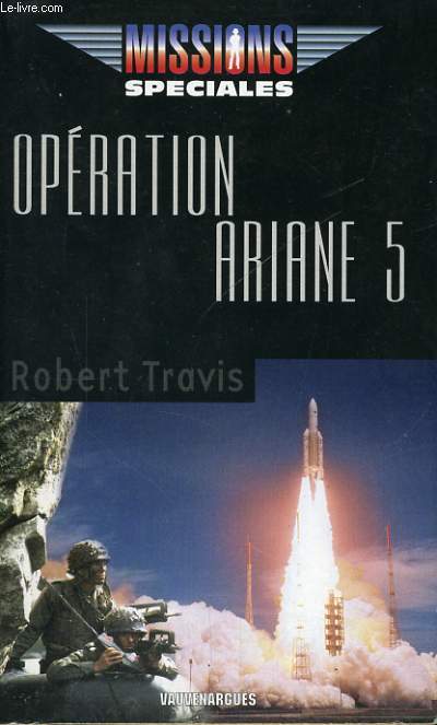 OPERATION ARIANE 5
