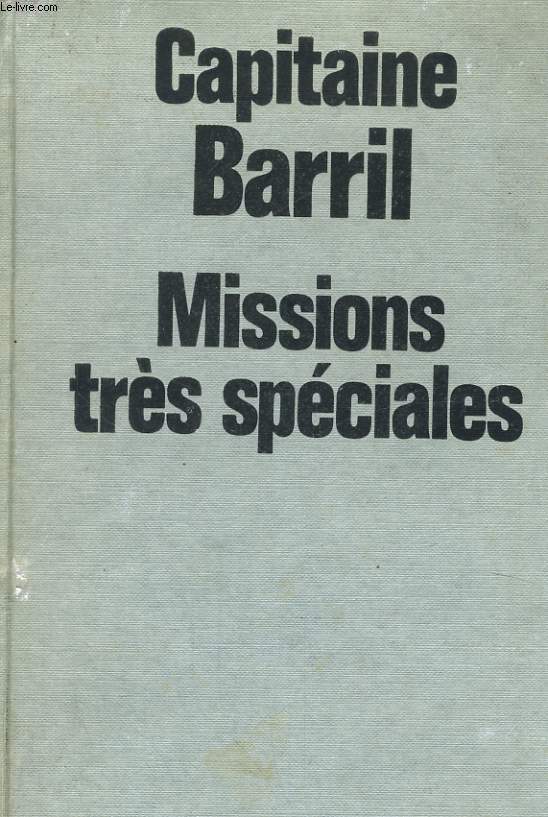 MISSIONS TRES SPECIALES
