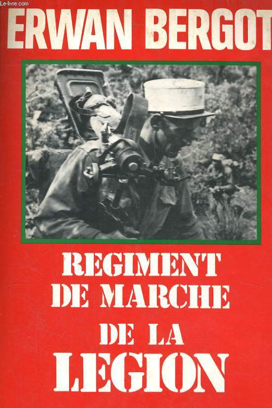 REGIMENT DE LA MARCHE DE LA LEGION
