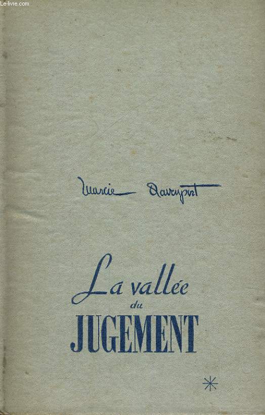 LA VALLEE DU JUGEMENT, TOME 1