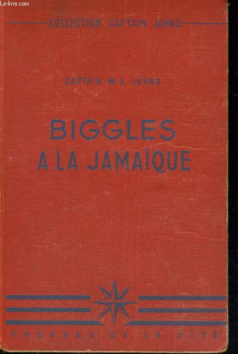 BIGGLES A LA JAMAIQUE
