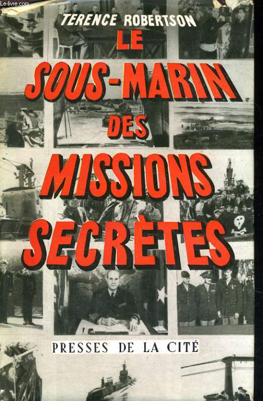 LE SOUS-MARIN DES MISSIONS SECRETES