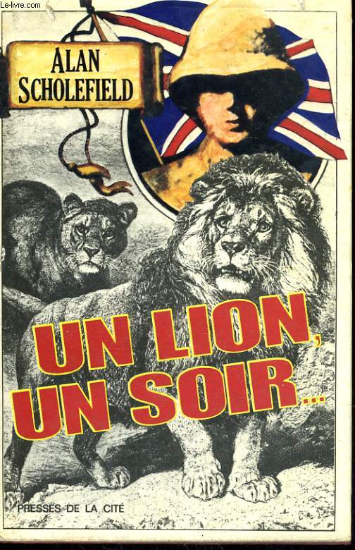 UN LION, UN SOIR...