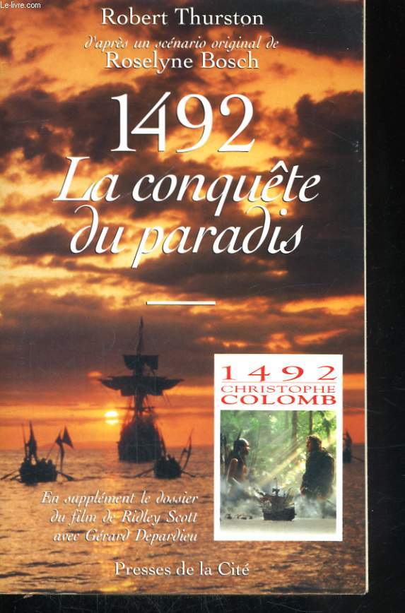 1492, LA CONQUETE DU PARADIS