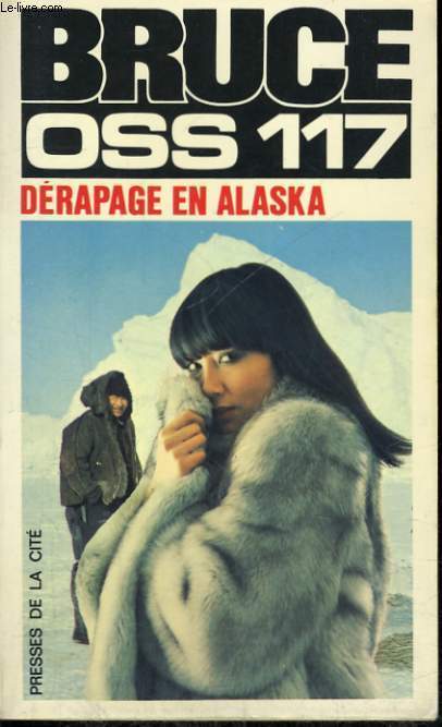 DERAPAGE EN ALASKA POUR OSS 117