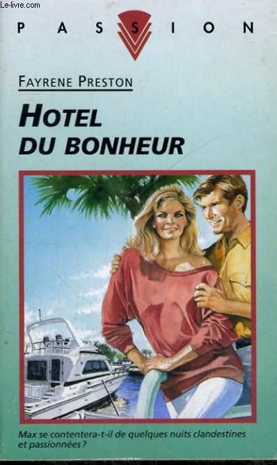HOTEL DU BONHEUR