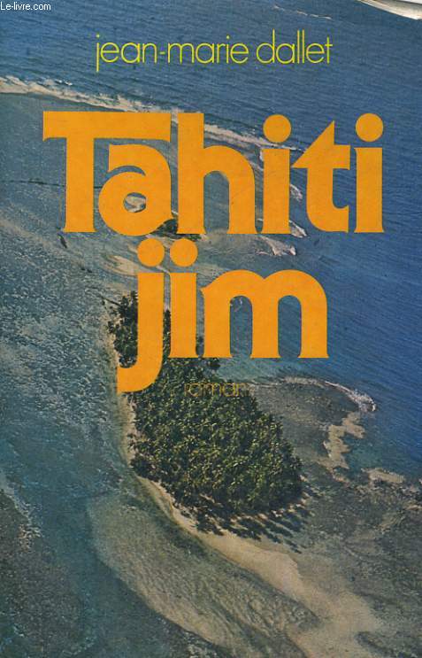 TAHITI JIM.