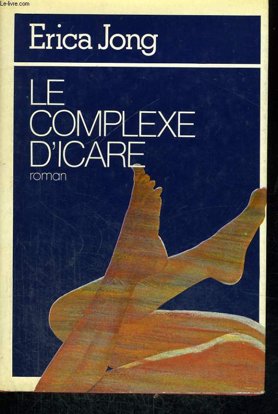 LE COMPLEXE D'ICARE.