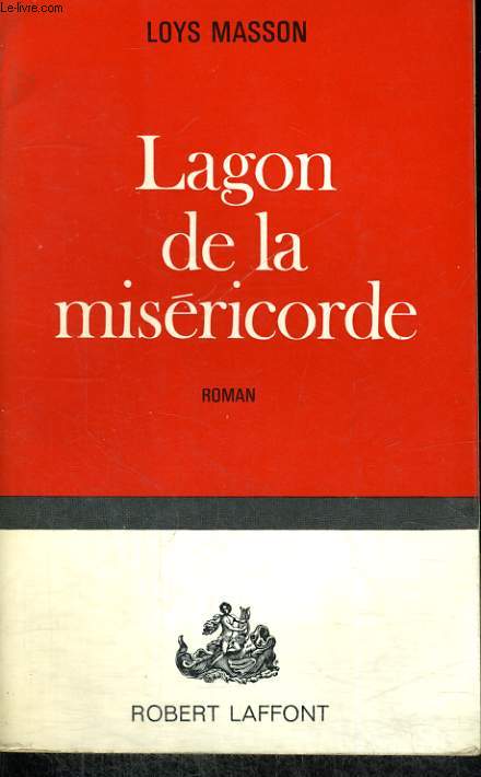 LAGON DE LA MISERICORDE.