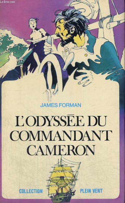 L'ODYSSEE DU COMMANDANT CAMERON. COLLECTION PLEIN VENT N 97