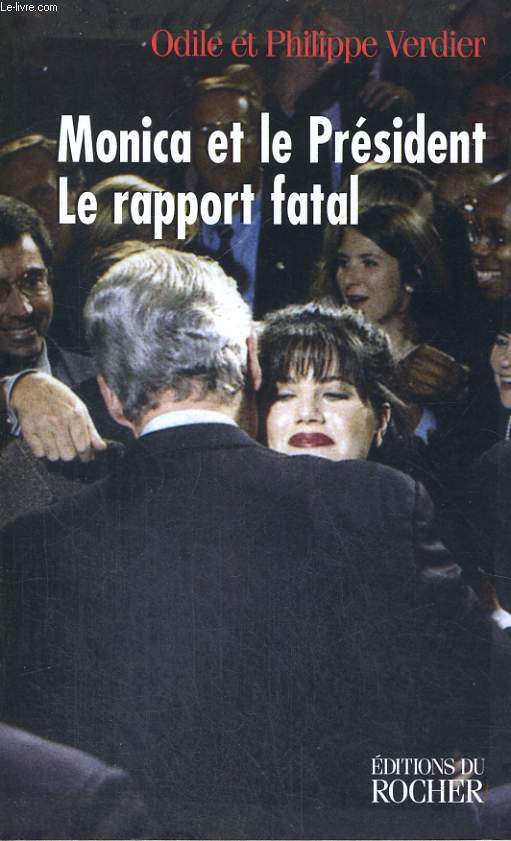 Monica et le Prsident - Le rapport fatal