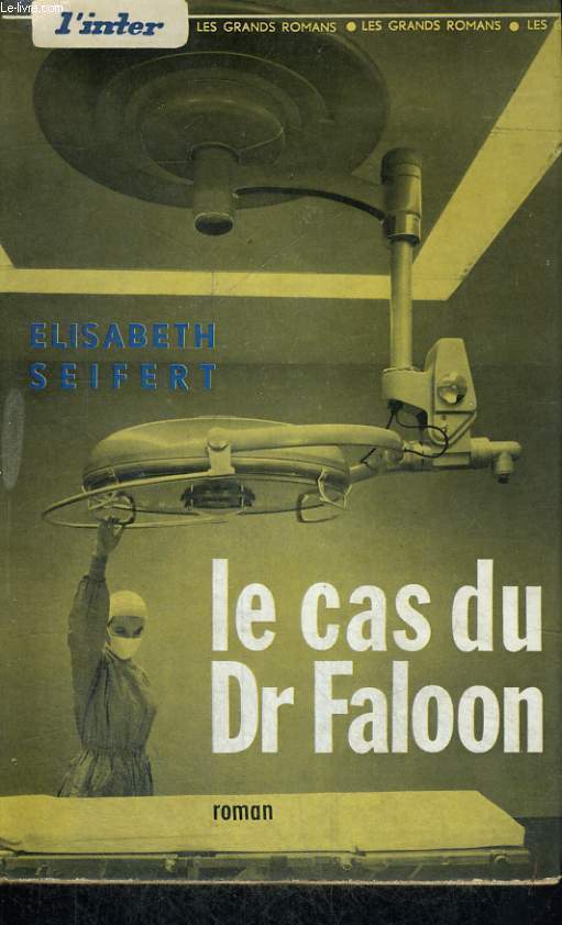 Le cas du Dr Faloon