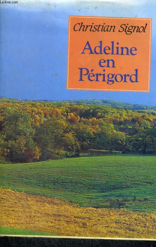 Adeline en Prigord