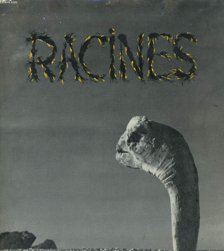 RACINES par Pierre SEGHERS