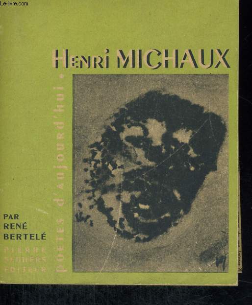 Henri MICHAUX - Collection potes d'aujourd'hui n 5