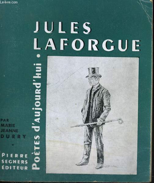 Jules Laforgue - Collection Potes d'aujourd'hui n 30