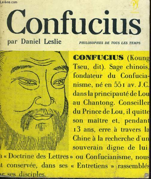 Confucius - Collection philosophes de tous les temps n 3