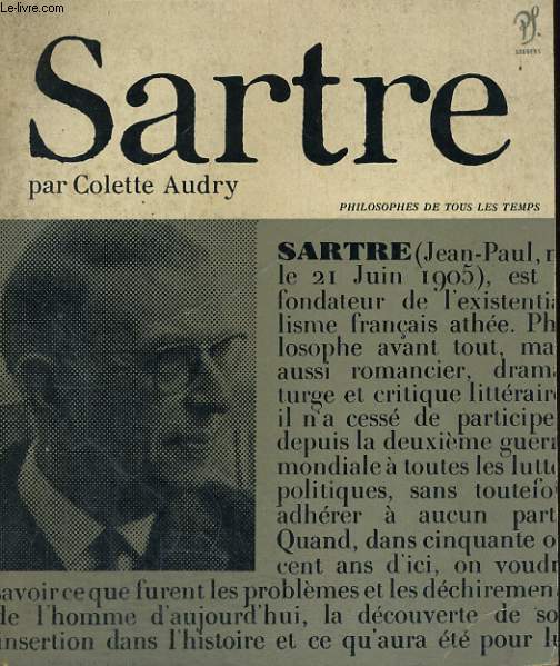 Sartre et la Ralit humaine - Collection philosophes de tous les temps n 23
