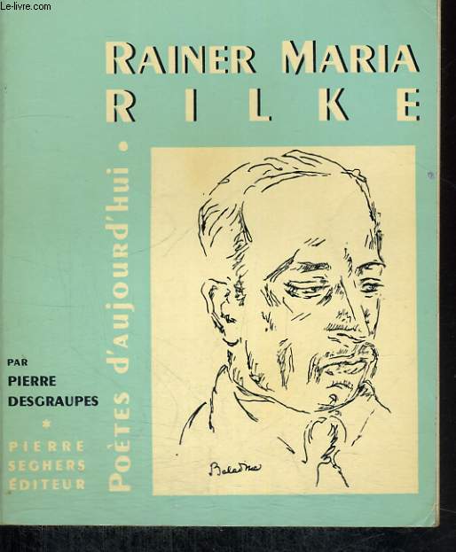Rainer Maria Rilker - Collection potes d'aujourd'hui n14