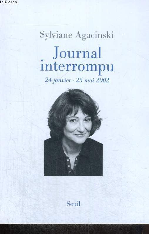 Journal interrompu 24 janvier -25 mai 2002