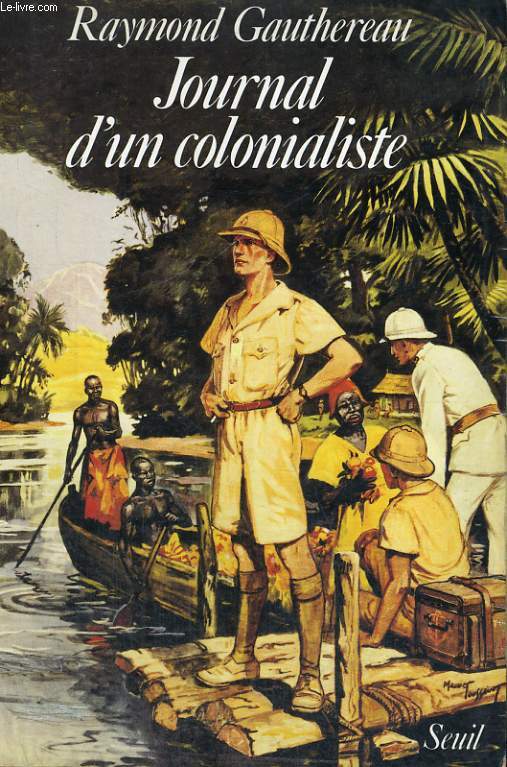 Journal d'un colonialiste