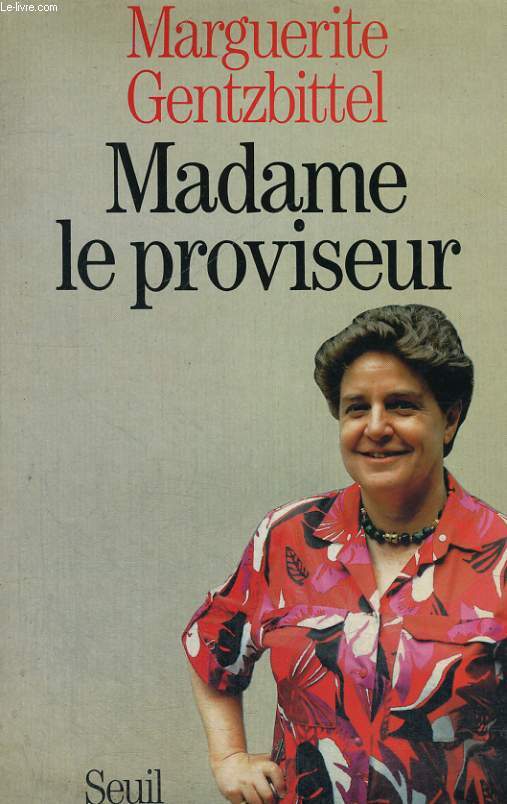 Madame le proviseur