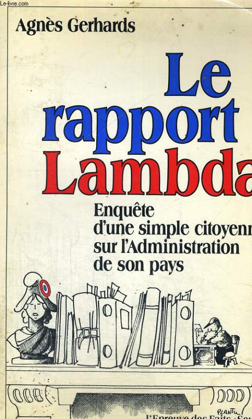 Le rapport Lambda - Enqute d'une simple citoyenne sur l'Administration de son pays