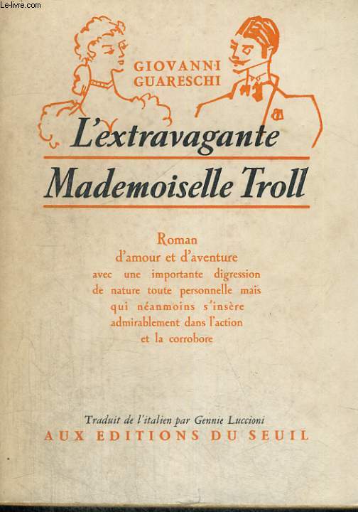 L'extravagante Mademoiselle Troll