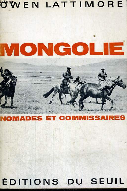 Mongolie - nomades et commissaires