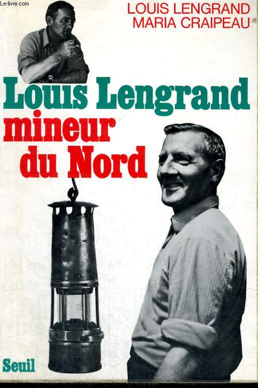 Louis Lengrand, mineur du Nord