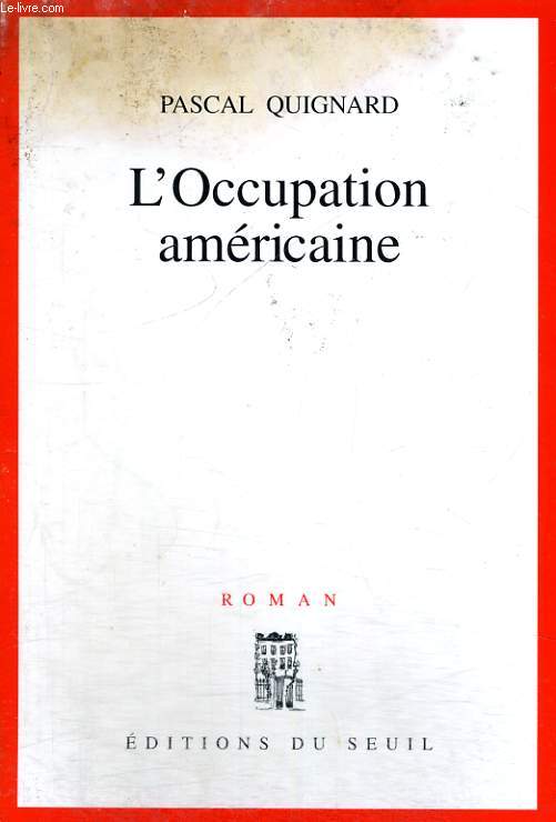 L'Occupation amricaine