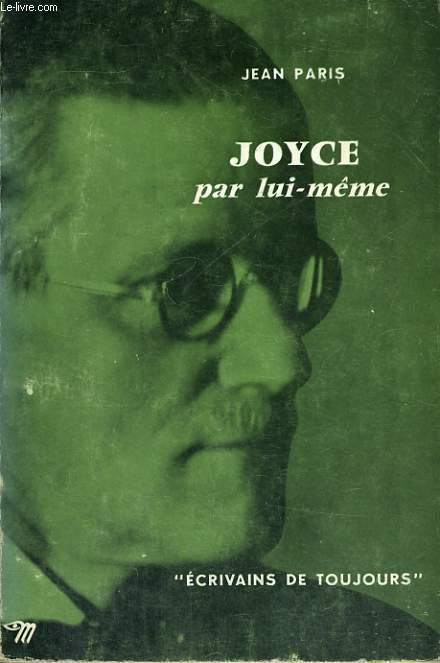 Joyce par lui-mme - Collection Ecrivains de toujours n39