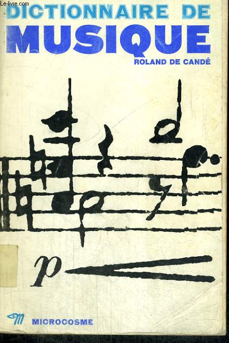 Dictionnaire de Musique - Collection Dictionnaires n1