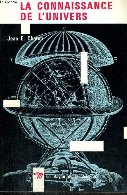 LA CONNAISSANCE DE L'UNIVERS - Collection Le Rayon de la Science n11