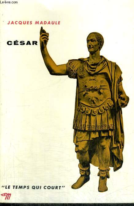 CESAR - Collection Le temps qui court n13