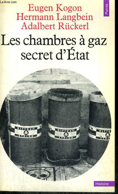 LES CHAMBRES A GAZ SECRET D'ETAT - Collection Points Histoire H95