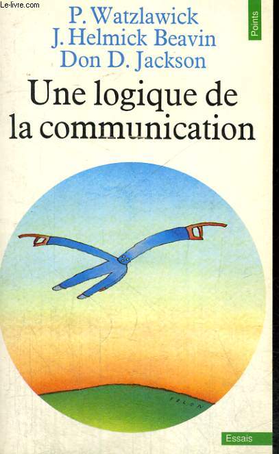 UNE LOGIQUE DE LA COMMUNICATION - Collection Points n102