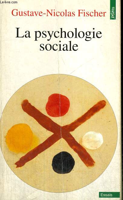 LA PSYCHOLOGIE SOCIALE - Collection Points n 346