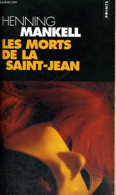 LES MORTS DE LA SAINT-JEAN - Collection Points P971