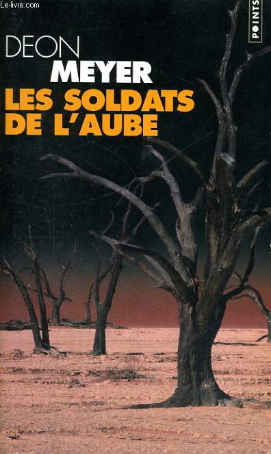 LES SOLDATS DE L'AUBE - Collection Points P1159