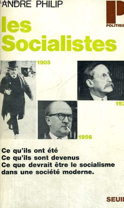 LES SOCIALISTES - Collection Politique n9