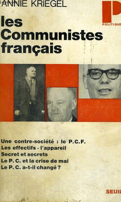 LES COMMUNISTES FRANCAIS - Collection Politique n24