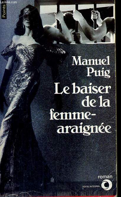LE BAISER DE LA FEMME-ARAIGNEE - Collection Points Roman R250