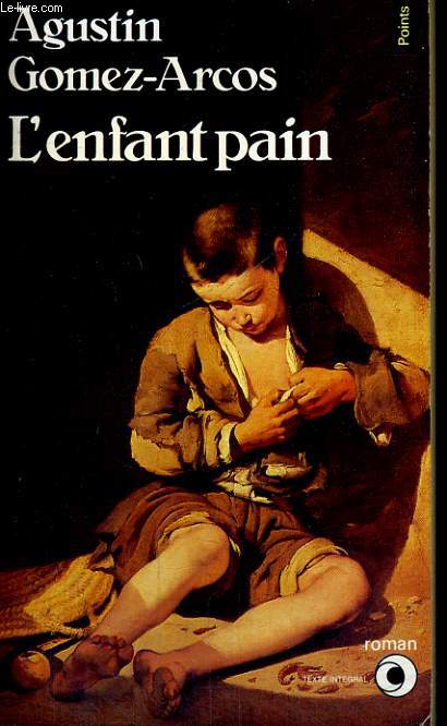 L'ENFANT PAIN - Collection Points Roman R290