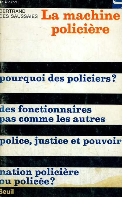 LA MACHINE POLICIERE - Collection Socit n46
