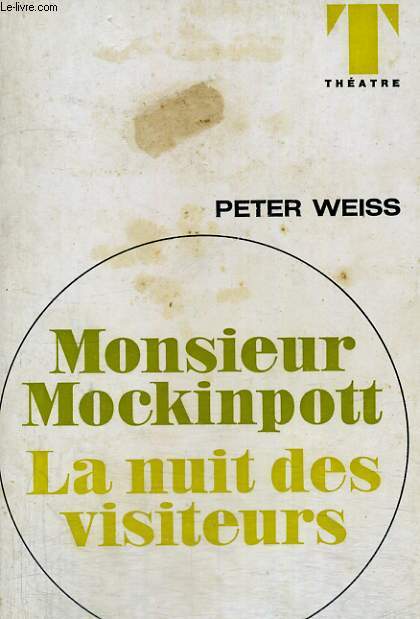MONSIEUR MOCKINPOTT - LA NUIT DES VISITEURS - Collection Thtre n24