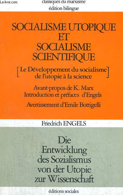 SOCIALISME UTOPIQUE ET SOCIALISME SCIENTIFIQUE - Le Dveloppement du socialisme de l'utopie  la science