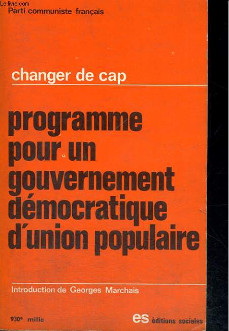 CHANGER DE CAP - PROGRAMME POUR UN GOUVERNEMENT DEMOCRATIQUE D'UNION POPULAIRE