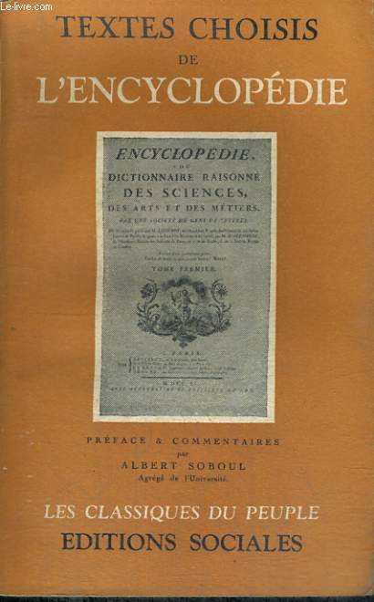 TEXTES CHOISIS DE L'ENCYCLOPEDIE - Collection Les classiques du peuple